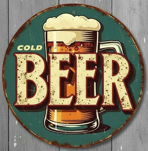 Cold Beer 8" Diameter Vintage Novelty Metal Sign Made In USA New!