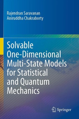 Solvable One-Dimensional Multi-State Models for Statistical and Quantum...