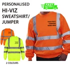 Personalised Hi Vis/Viz SWEATSHIRT JUMPER Custom HighVisibility WorkWear HVJ510