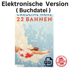 22 Bahnen: Roman | Lieblingsbuch des unabhän...