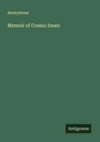Anonymous | Memoir Of Cosmo Innes | Taschenbuch | Englisch (2025)