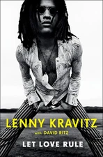 Let Love Rule - hardcover Kravitz, Lenny|Ritz, David