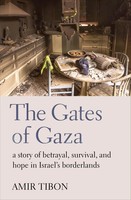 The Gates Of Gaza | Amir Tibon | Buch | Scribe Publications | Englisch | 2024