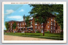 Nelson Hall State Teacher's College Dormitory Stevens Point Wisconsin Postcard
