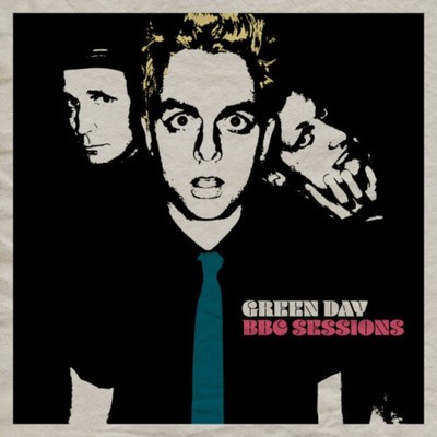 BBC SESSIONS (X) by Green Day