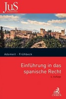 EinfüHrung In Das Spanische Recht | Klaus Adomeit (U. A.) | Taschenbuch | Xviii