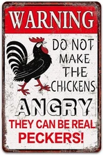 Warning Do Not Make the Chickens Angry 8 x 12 Inches Novelty Tin Metal Signs