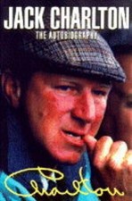 Jack Charlton: The Autobiography by Byrne, Peter Hardback Book The Fast Free