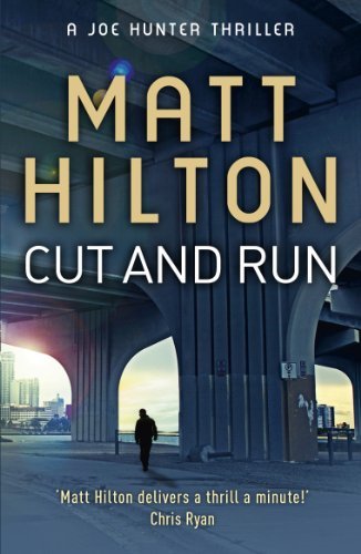 Cut and Run (Joe Hunter),Matt Hilton