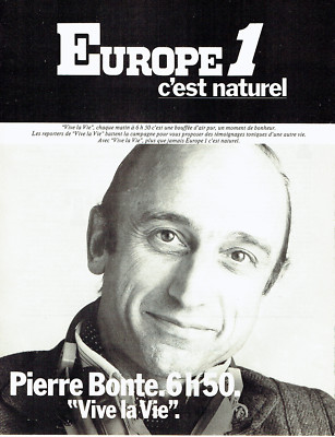 Publicité Advertising  078  1978   radio Europe 1 &  Pierre Bonte vive la vie