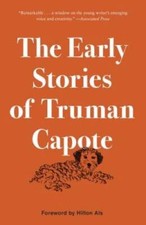 The Early Stories of Truman Capote - Paperback By Capote, Truman - GOOD