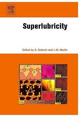 Superlubricity Erdemir Martin Hardback Elsevier Science 9780444527721