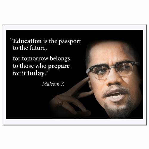 Motivational Malcolm X Quote Poster - Young N Refined - Picture 1 of 3