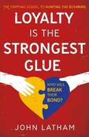 John Latham - Loyalty Is The Strongest Glue - Paperback - G245Z