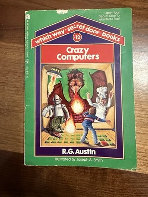 WHICH WAY SECRET DOOR BOOKS #12 by R.G. Austin Archway 1984 Crazy Computers CYOA
