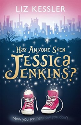 Has Anyone Seen Jessica Jenkins?,Liz Kessler- 9781444009125