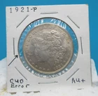 1921 P MORGAN SILVER DOLLAR COIN 90% Silver w/ ERROR / 2nd Reverse / AU+