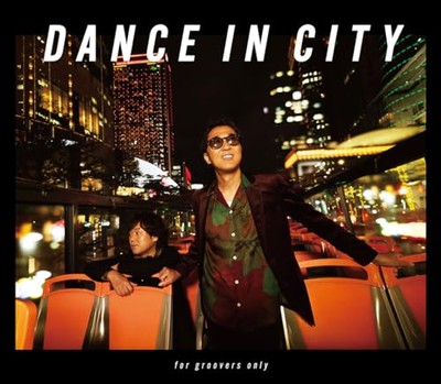 DEEN DANCE IN CITY ～for groovers only～ BRAND NEW] DEEN - DANCE IN CITY ~for groovers only~ [Limited