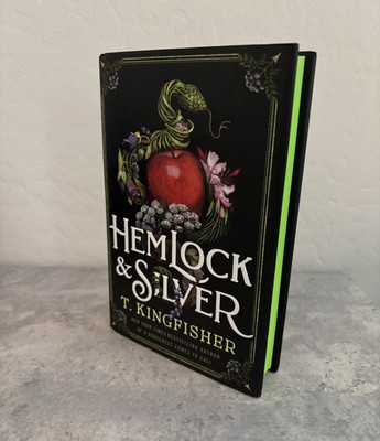 Hemlock & Silver - First Edition Hardcover, 2025, T. Kingfisher (Tor)