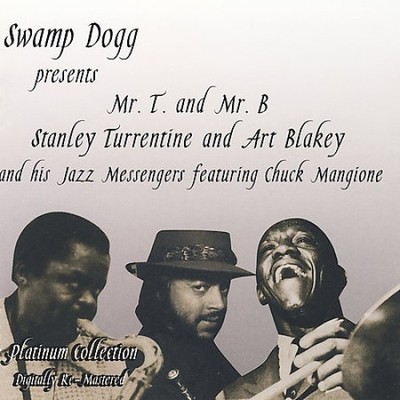 Swamp Dogg Presents Mr. T & Mr. B * [CD]