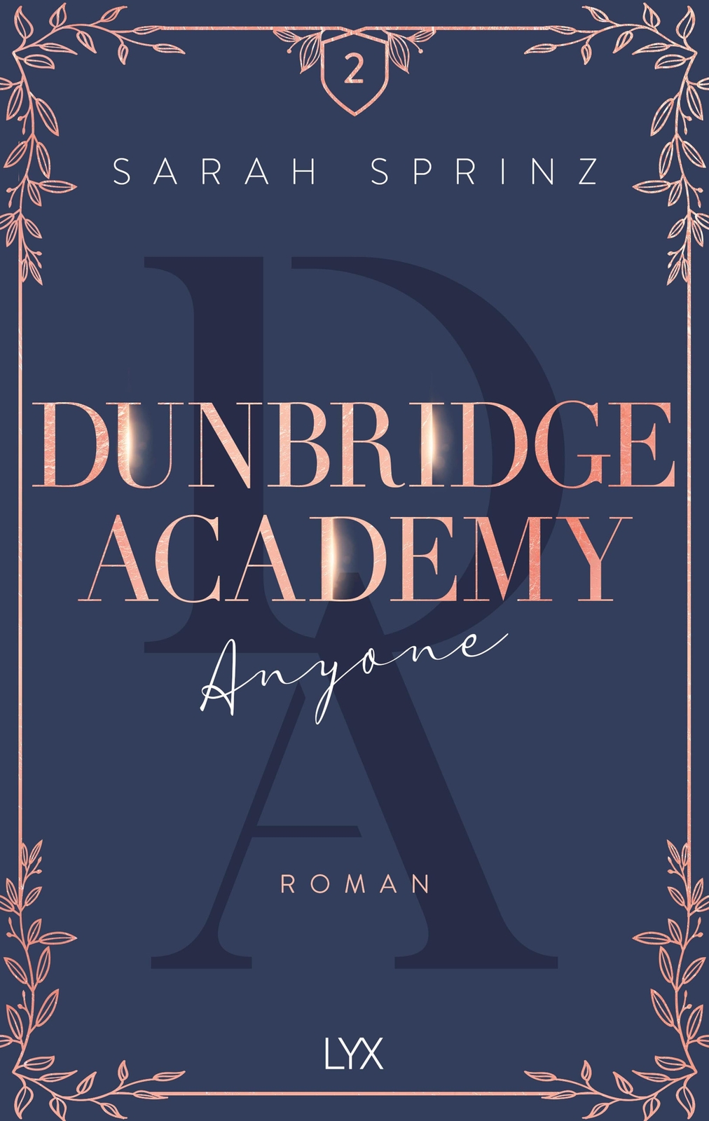 Dunbridge Academy - Anyone Sarah Sprinz