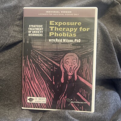 Exposure therapy for phobias DVD Reid Wilson Anxiety Disorders Healing