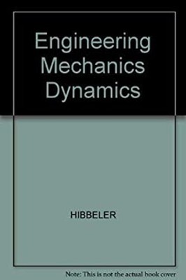Engineering Mechanics : Dynamics Paperback Russell C. Hibbeler