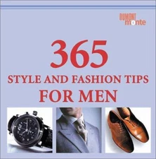 365 Style and Fashion Tips for Men by Piras, Claudia
