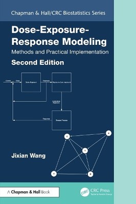 Dose-Exposure-Response Modeling by Jixian Wang - 9781032596259