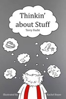 Thinkin' About Stuff | Terry Focht | Taschenbuch | Englisch | 2023