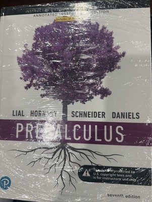 Precalculus by Margaret Lial, David Schneider, John Hornsby, and Callie Daniels