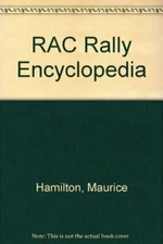 RAC Rally Encyclopedia By Maurice Hamilton, David Campbell