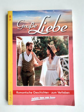Große Liebe - 4 Liebes Romane in einem Band Nr. 309 - Kelter Romane