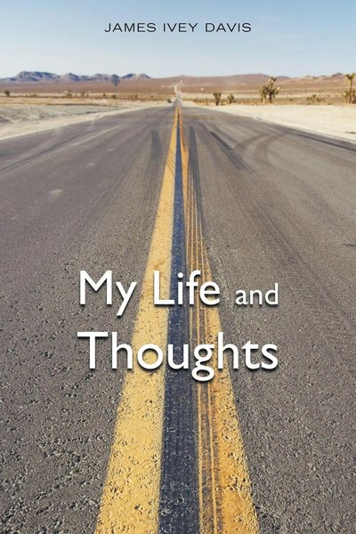 James Ivey Davis | My Life And Thoughts | Taschenbuch | Englisch (2011)-image