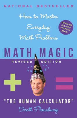 Math Magic Revised Edition How to Master Everyday Math Problems (Revised) Buch