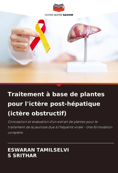 Eswaran Tamilselvi (U. A.) | Traitement à Base De Plantes Pour L'ictèRe...-image