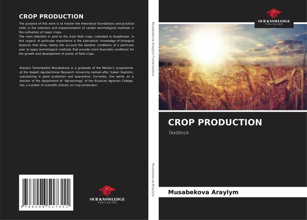 Crop Production Textbook Musabekova Araylym Taschenbuch Englisch 2024-image