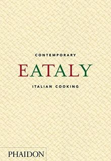 Eataly: Contemporary Italian Cooking von Eataly | Buch | Zustand wie neu