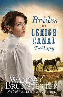 Wanda E Brunstetter Brides of Lehigh Canal Trilogy (Taschenbuch) (US IMPORT)