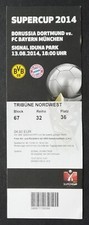 TOP TICKET Supercup 2014 Borussia Dortmund - Bayern München # Nordwest 236