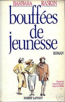 BARBARA RASKIN - JEUNESSE BOUFFEES - ROBERT LAFFONT