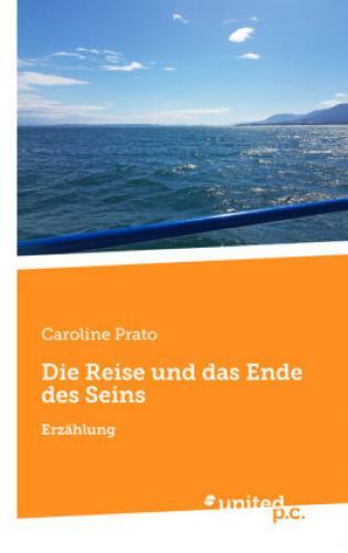 Thumbnail - Die Reise Und Das Ende Des Seins Erzählung 6648