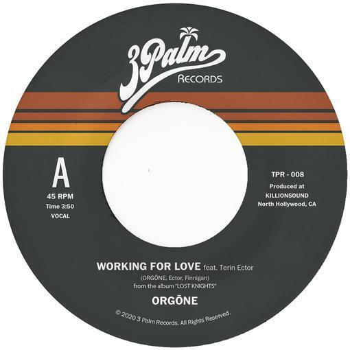 Orgone Working for Love/Dreamer (Vinyl LP) 7" Single