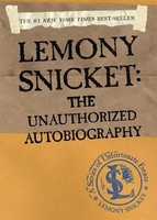 Lemony Snicket: The Unauthorized Autobiography | Lemony Snicket | Englisch