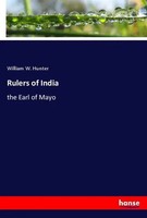 Rulers Of India The Earl Of Mayo William W. Hunter Taschenbuch Englisch 2021