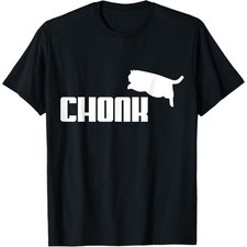 Chonk Cat Meme Funny T-Shirt   Hilarious Fat Cat Graphic Tee for Cat Lovers