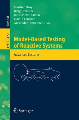 Model-Based Testing of Reactive Systems | 2005 | englisch
