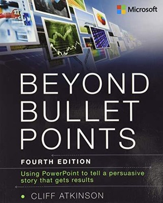 Beyond Bullet Points: Using PowerPo..., Atkinson, Cliff