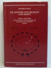 Die Männer von Bildung und Besitz: Struktur ...