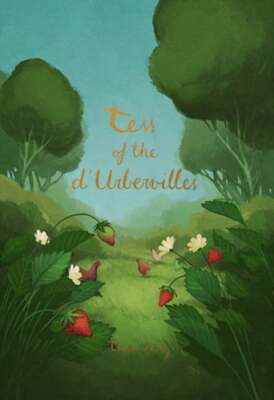 Tess of the d'Urbervilles by Thomas Hardy: New